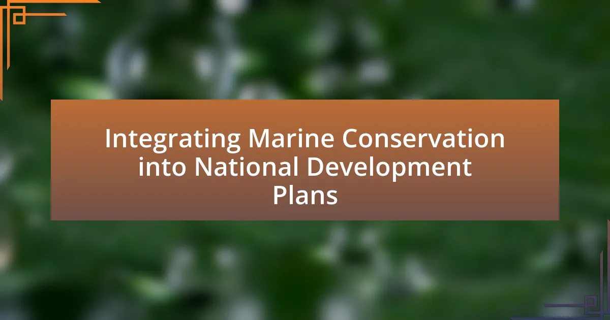 Integrating Marine Conservation into National Development Plans